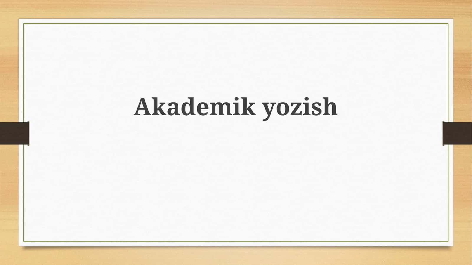 Akademikyozish 1