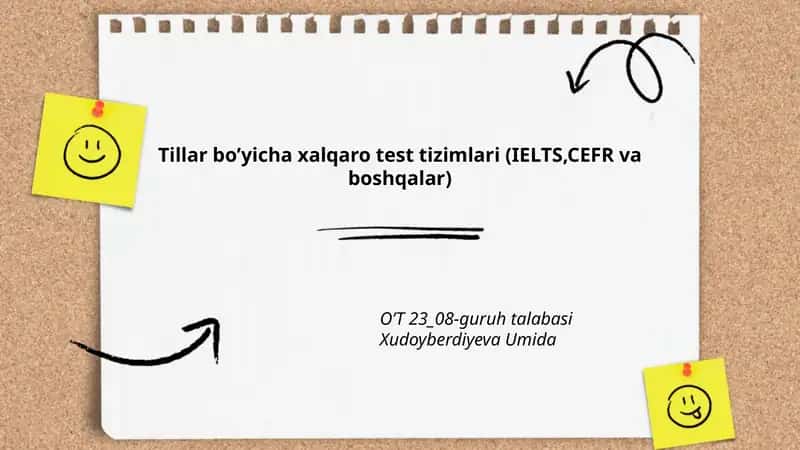 Tillar bo’yicha xalqaro test tizimlari (IELTS,CEFR va boshqalar) 1