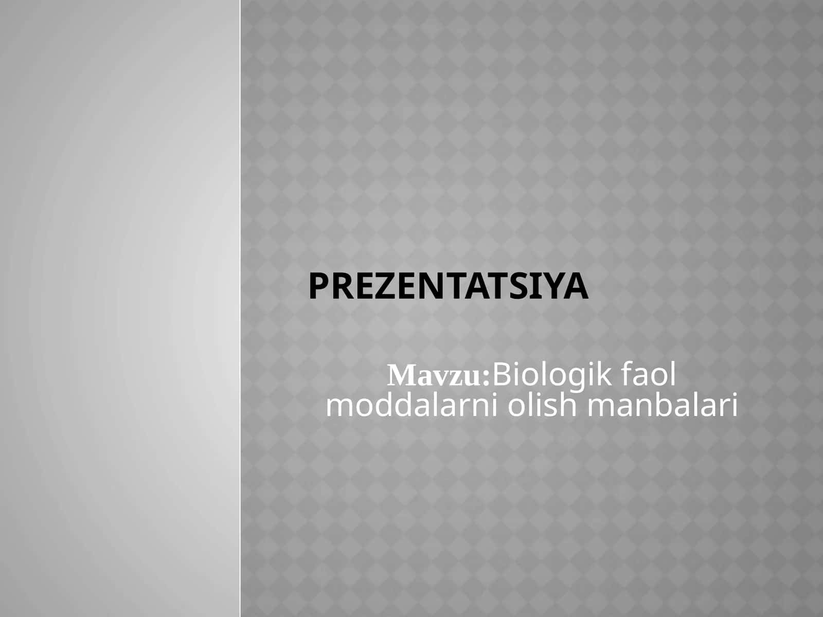 Biologik faol moddalarni olish manbalari 1