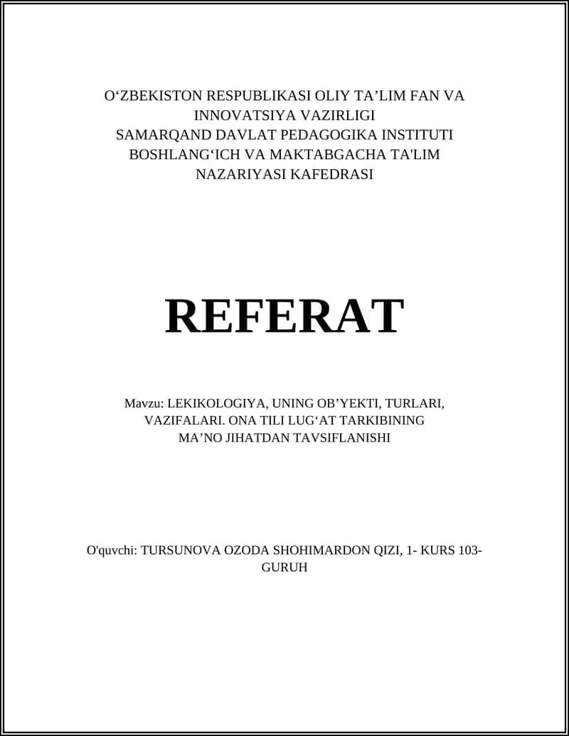Leksikologiya, uning ob’ekti, turlari, vazifalari 1