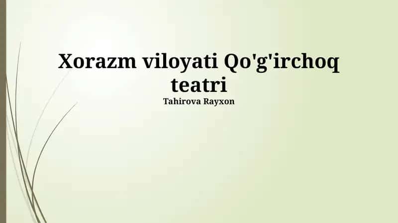 Xorazm Viloyati Qo'g'irchoq Teatri 1