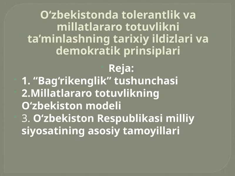 O‘zbekistonda tolerantlik va millatlararo totuvlikni ta’minlashning tarixiy ildizlari va demokratik prinsiplari 1