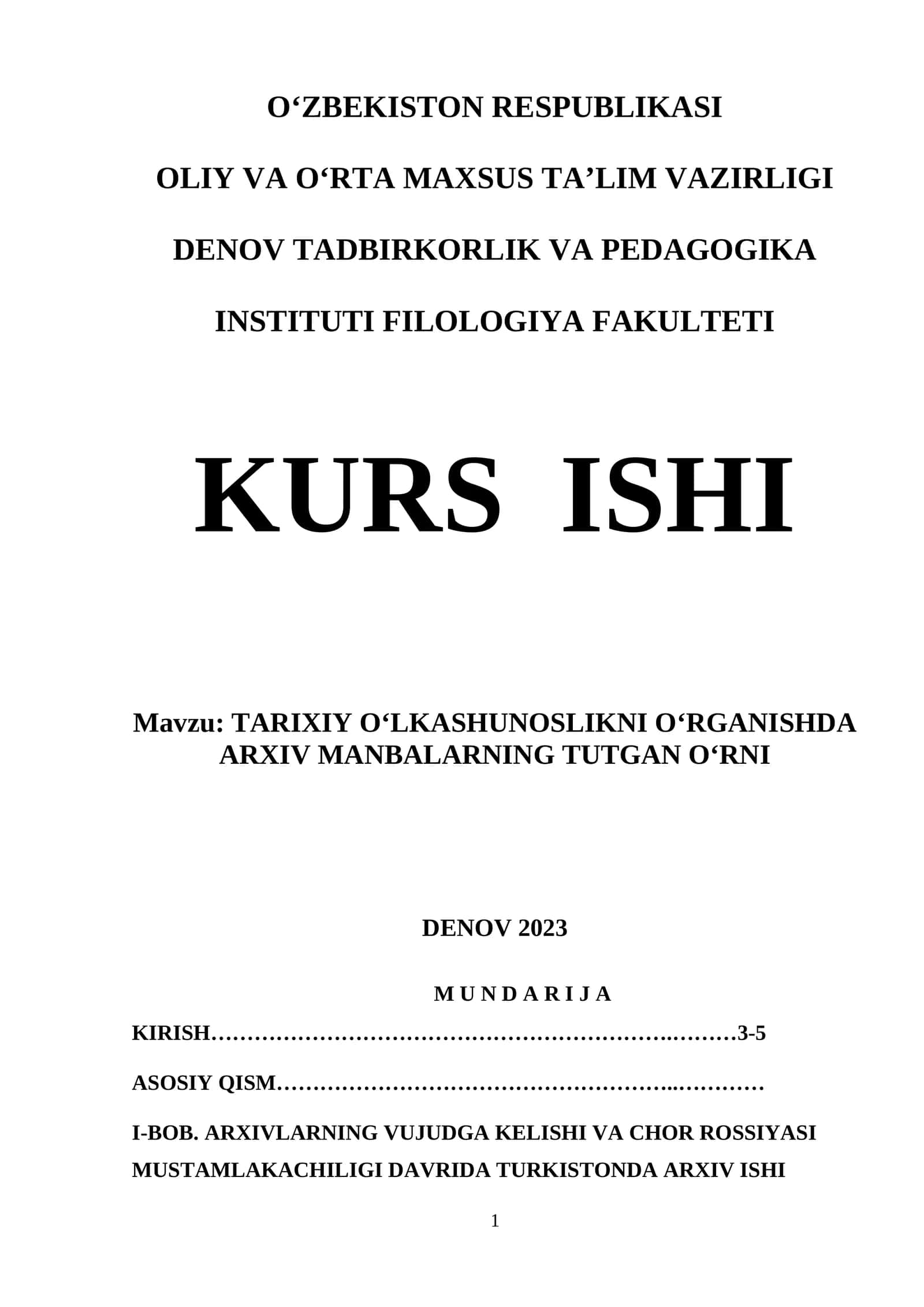 TARIXIY O‘LKASHUNOSLIKNI O‘RGANISHDA ARXIV MANBALARNING TUTGAN O‘RNI 1