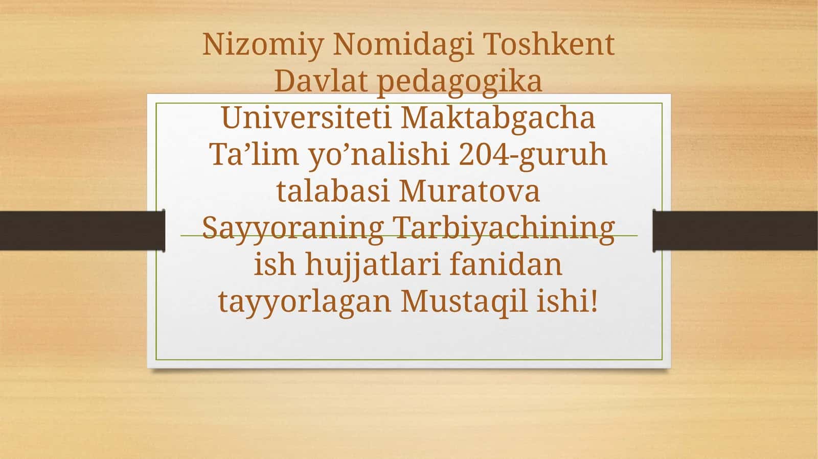 Muratova Sayyoraning Tarbiyachining ish hujjatlari 1