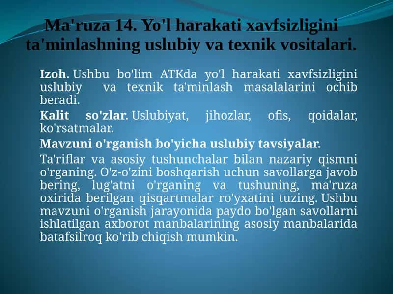 Yo'l harakatini xavfsizligini ta'minlashning uslubiy va texnik vositalari 1