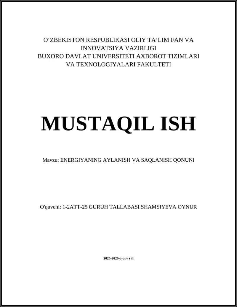 ENERGIYANING AYLANISH VA SAQLANISH QONUNI 1