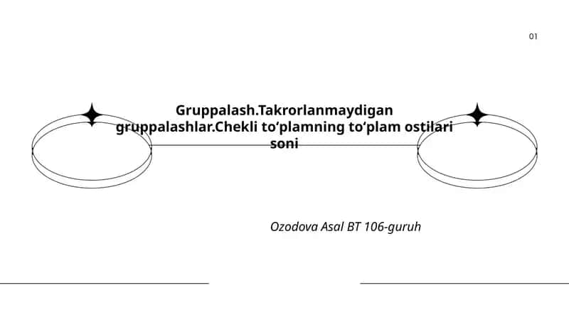 Gruppalash va Toʻplam Osti Tushunchasi 1