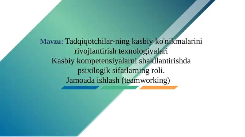 Tadqiqotchilar-ning kasbiy ko'nikmalarini rivojlantirish texnologiyalari 1