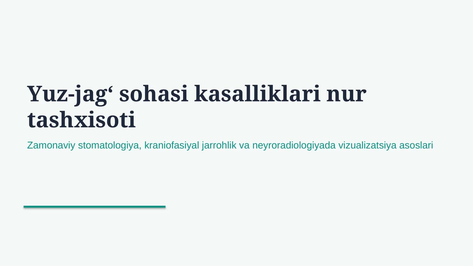 Yuz-jag‘ sohasi kasalliklari nur tashxisoti — zamonaviy diagnostika 1