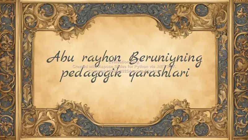 Abu Rayhon Beruniyning pedagogik qarashlari 1
