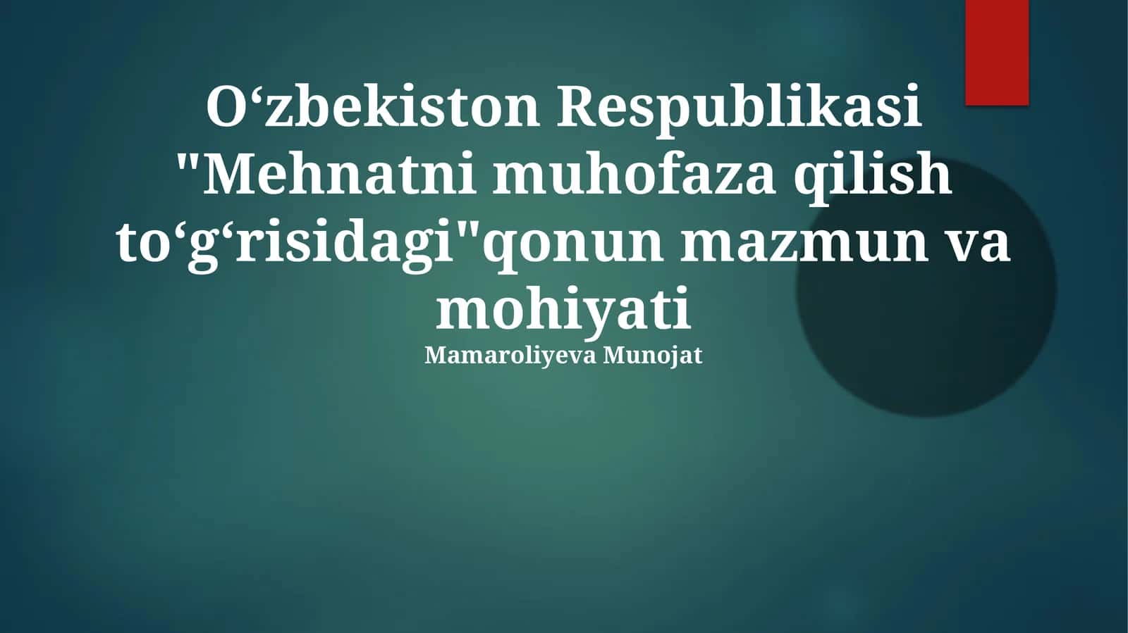 Mehnatni muhofaza qilish to'g'risidagi qonun 1