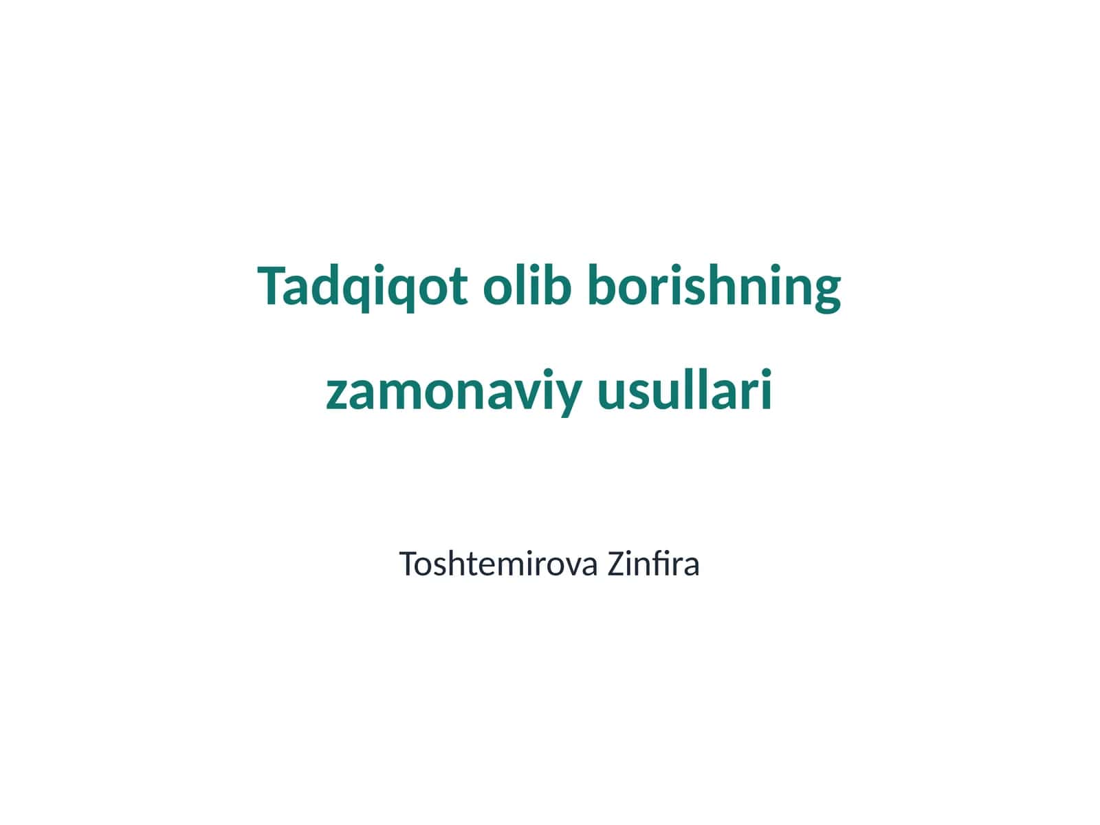 Zamonaviy tadqiqot metodologiyalari 1