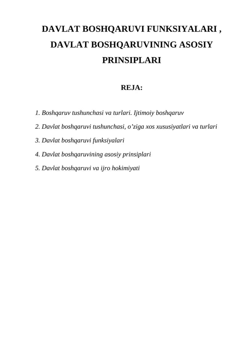 DAVLAT BOSHQARUVI FUNKSIYALARI, DAVLAT BOSHQARUVINING ASOSIY PRINSIPLARI 1