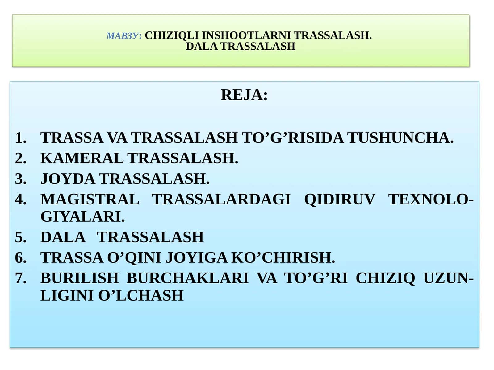 Chiziqli inshootlarni trassalash 1