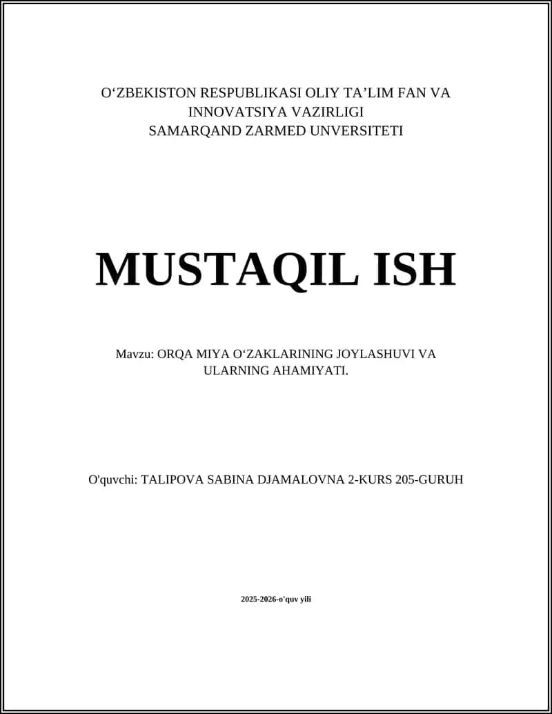 ORQA MIYA O‘ZAKLARINING JOYLASHUVI VA ULARNING AHAMIYATI. 1