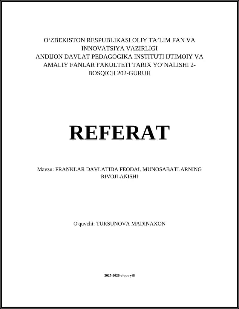 FRANKLAR DAVLATIDA FEODAL MUNOSABATLARNING RIVOJLANISHI 1