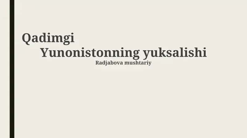 Qadimgi Yunonistonning yuksalishi 1