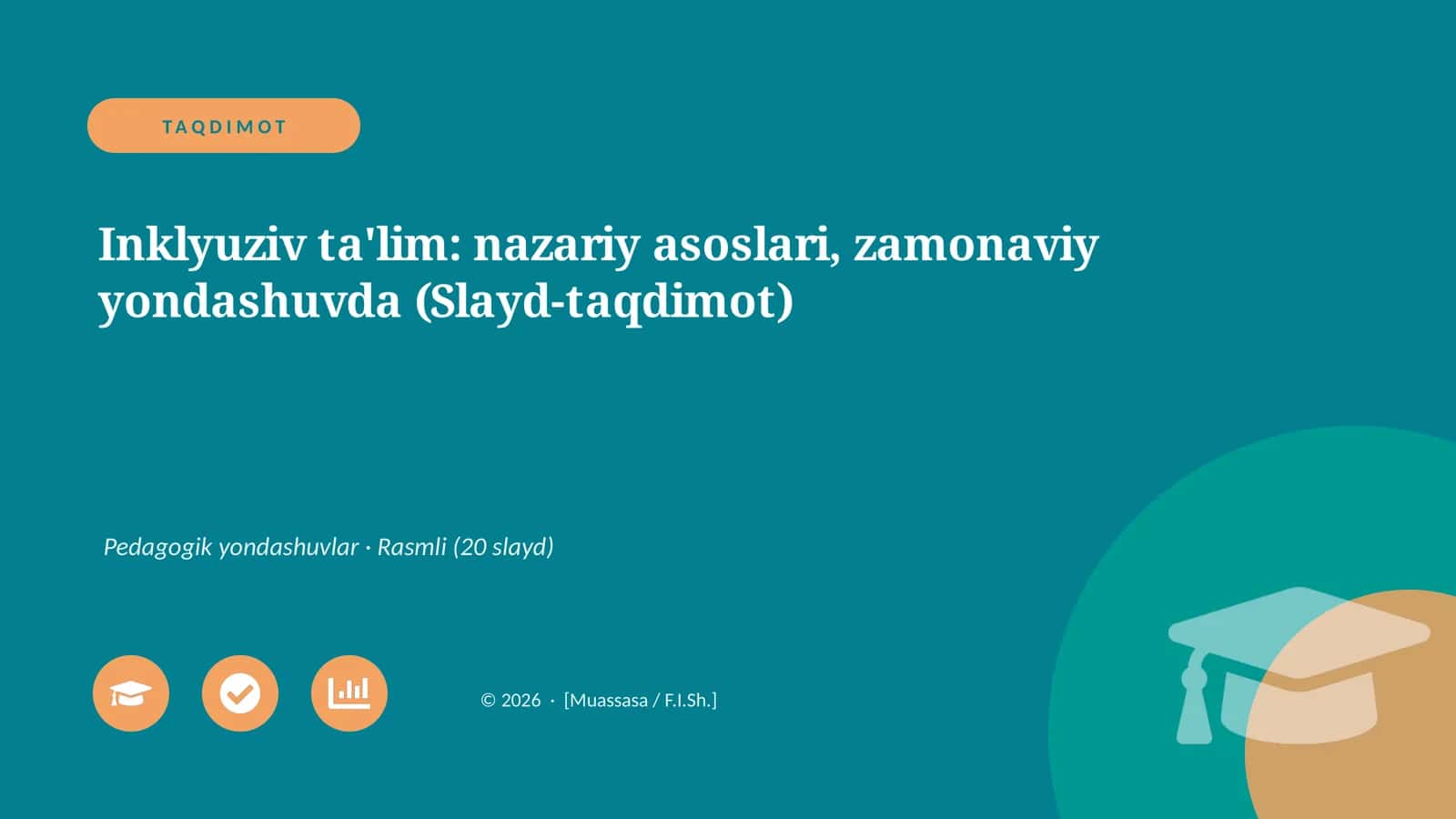 Inklyuziv ta'lim: nazariy asoslari, zamonaviy yondashuvda (Slayd-taqdimot) 1