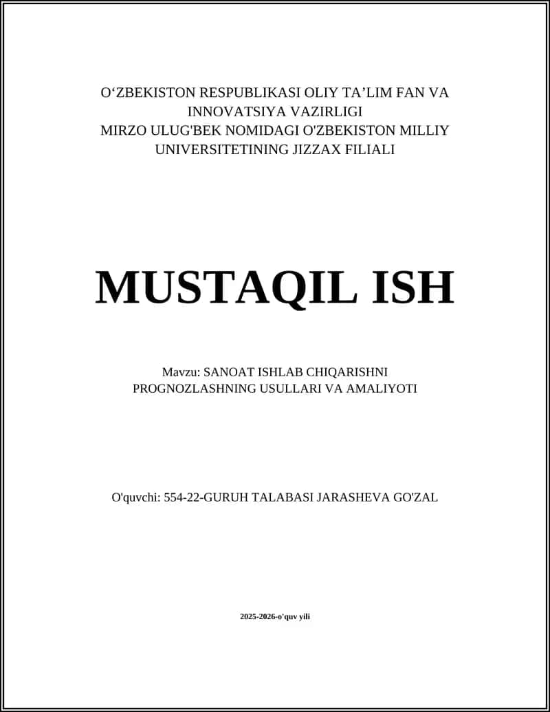 Sanoat Ishlab Chiqarishni Prognozlashning Usullari va Amaliyoti 1