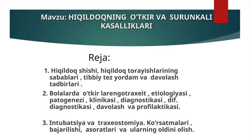 Hiqildoqning oʻtkir va surunkali kasalliklari 1