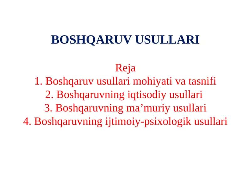 BOSHQARUV USULLARI 1