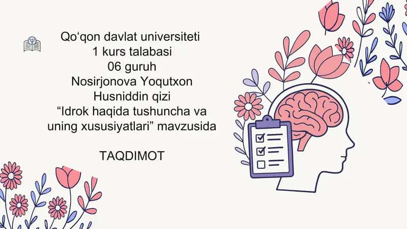 Idrok haqida tushuncha va uning xususiyatlari 1