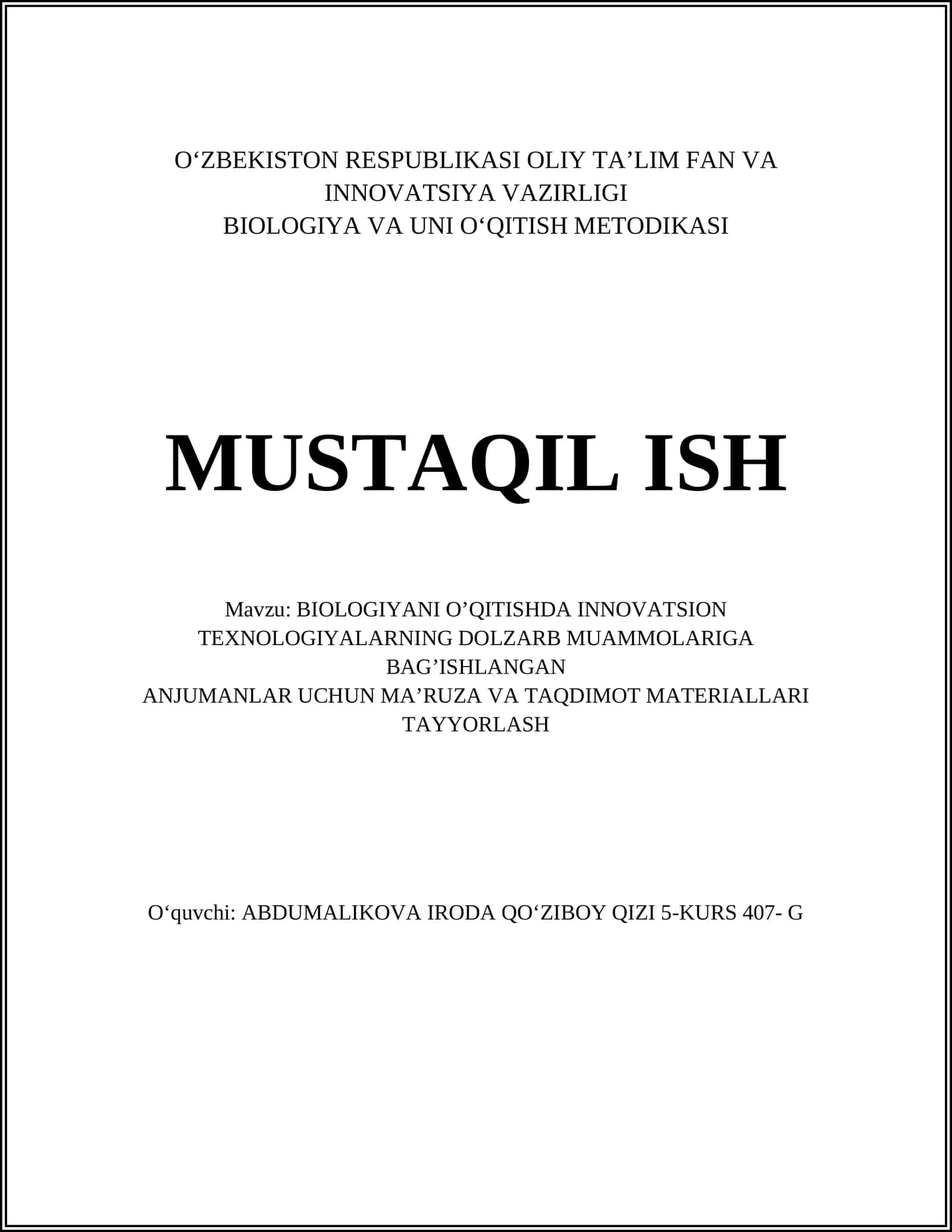 BIOLOGIYANI O’QITISHDA INNOVATSION TEXNOLOGIYALARNING DOLZARB MUAMMOLARIGA BAG’ISHLANGAN ANJUMANLAR UCHUN MA’RUZA VA TAQDIMOT MATERIALLARI TAYYORLASH 1