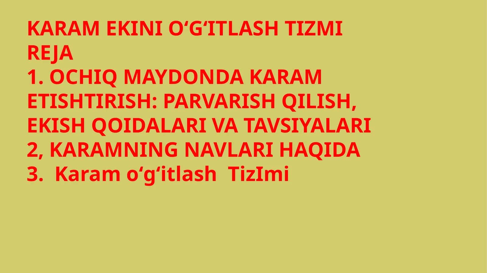 KARAM EKINI OʻGʻITLASH TIZMI 1