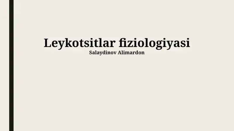 Leykotsitlar fiziologiyasi 1