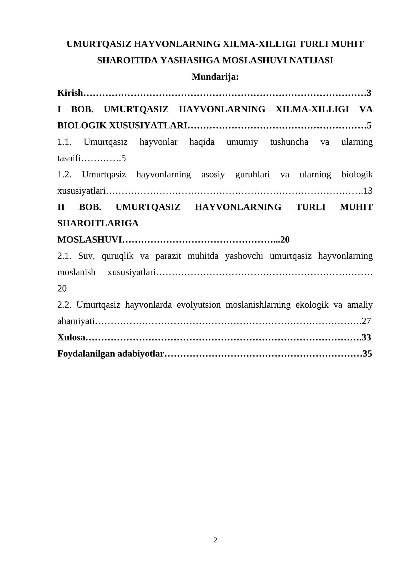 UMURTQASIZ HAYVONLARNING XILMA-XILLIGI TURLI MUHIT SHAROITIDA YASHASHGA MOSLASHUVI NATIJASI 1