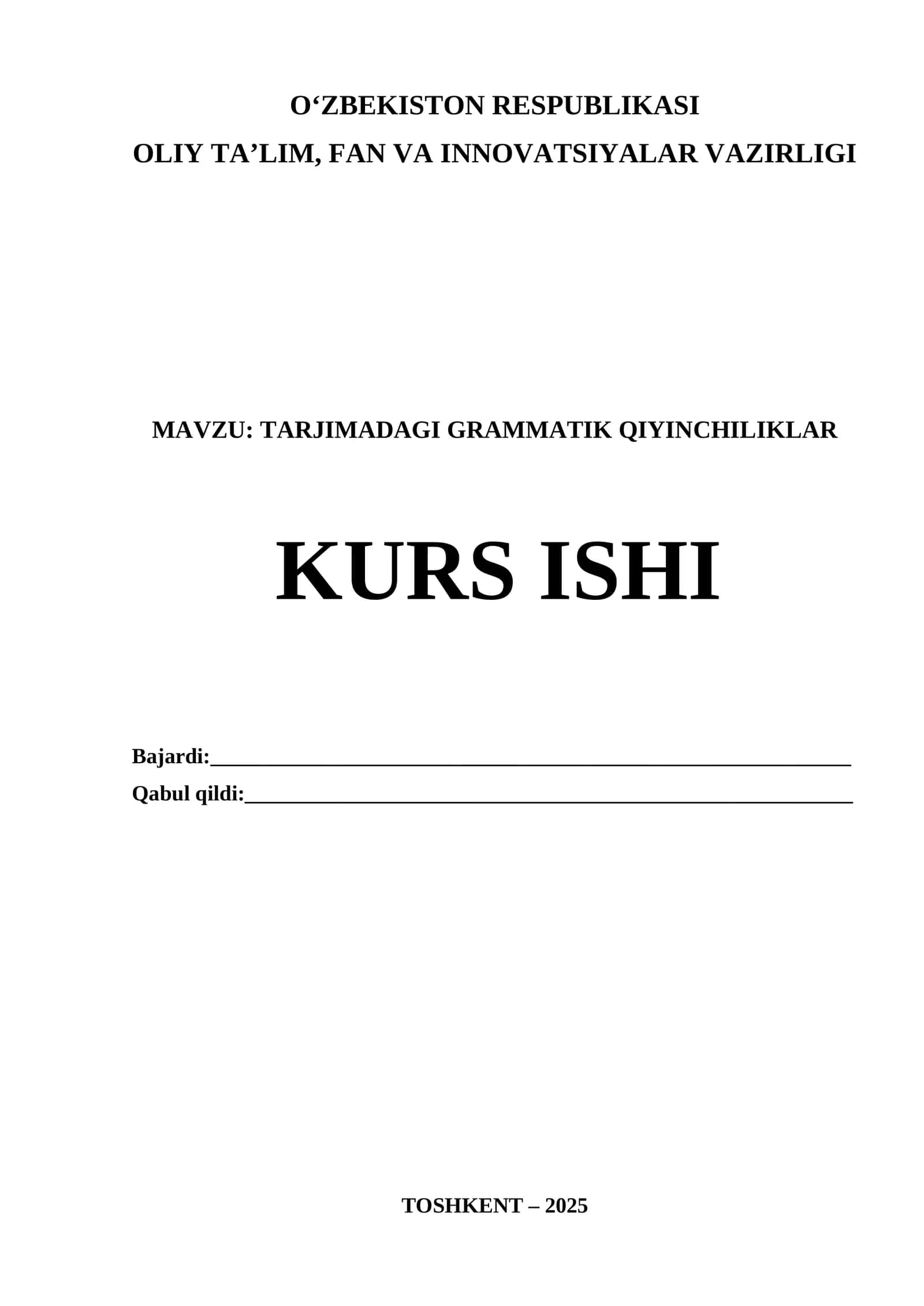 MAVZU: TARJIMADAGI GRAMMATIK QIYINCHILIKLAR 1