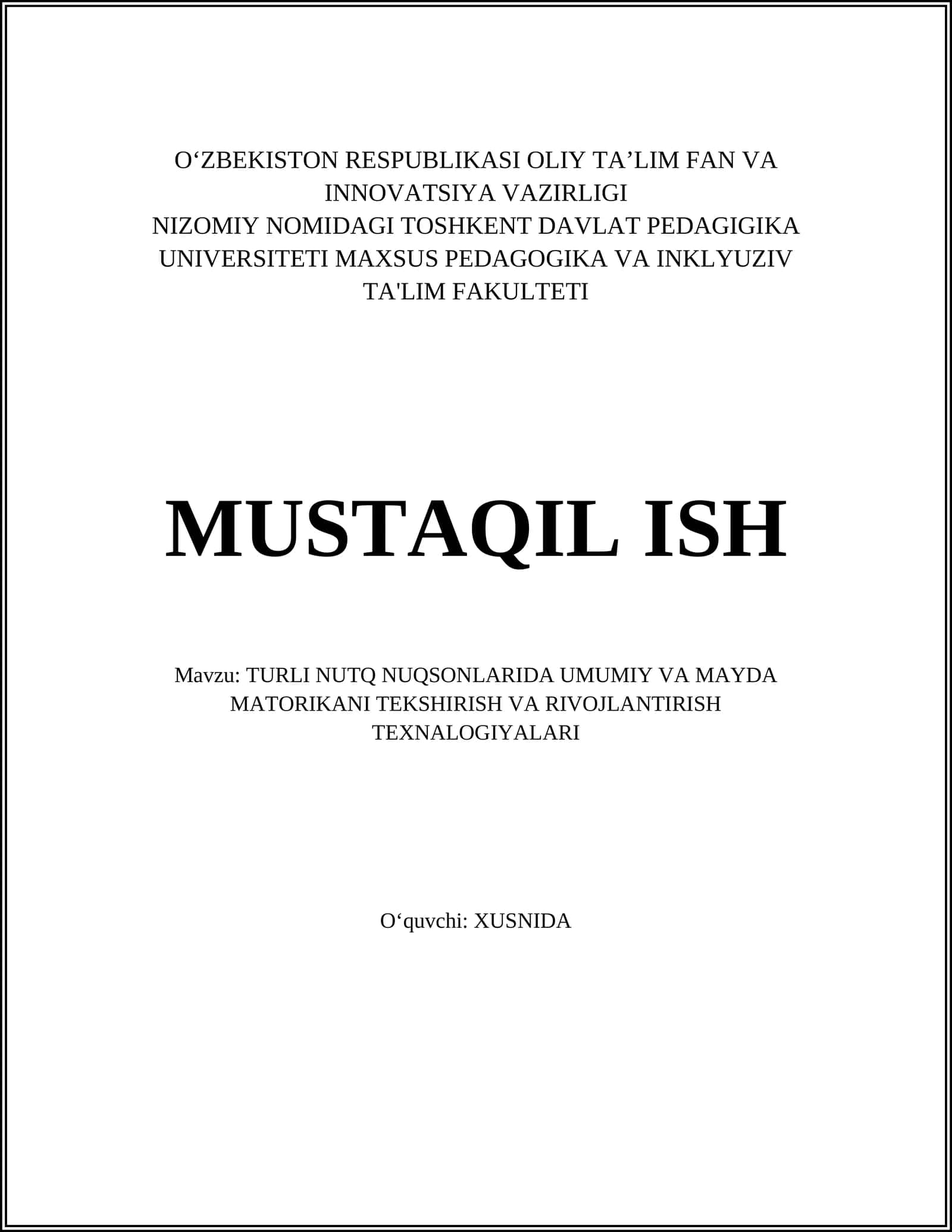 TURLI NUTQ NUQSONLARIDA UMUMIY VA MAYDA MATORIKANI TEKSHIRISH VA RIVOJLANTIRISH TEXNALOGIYALARI 1