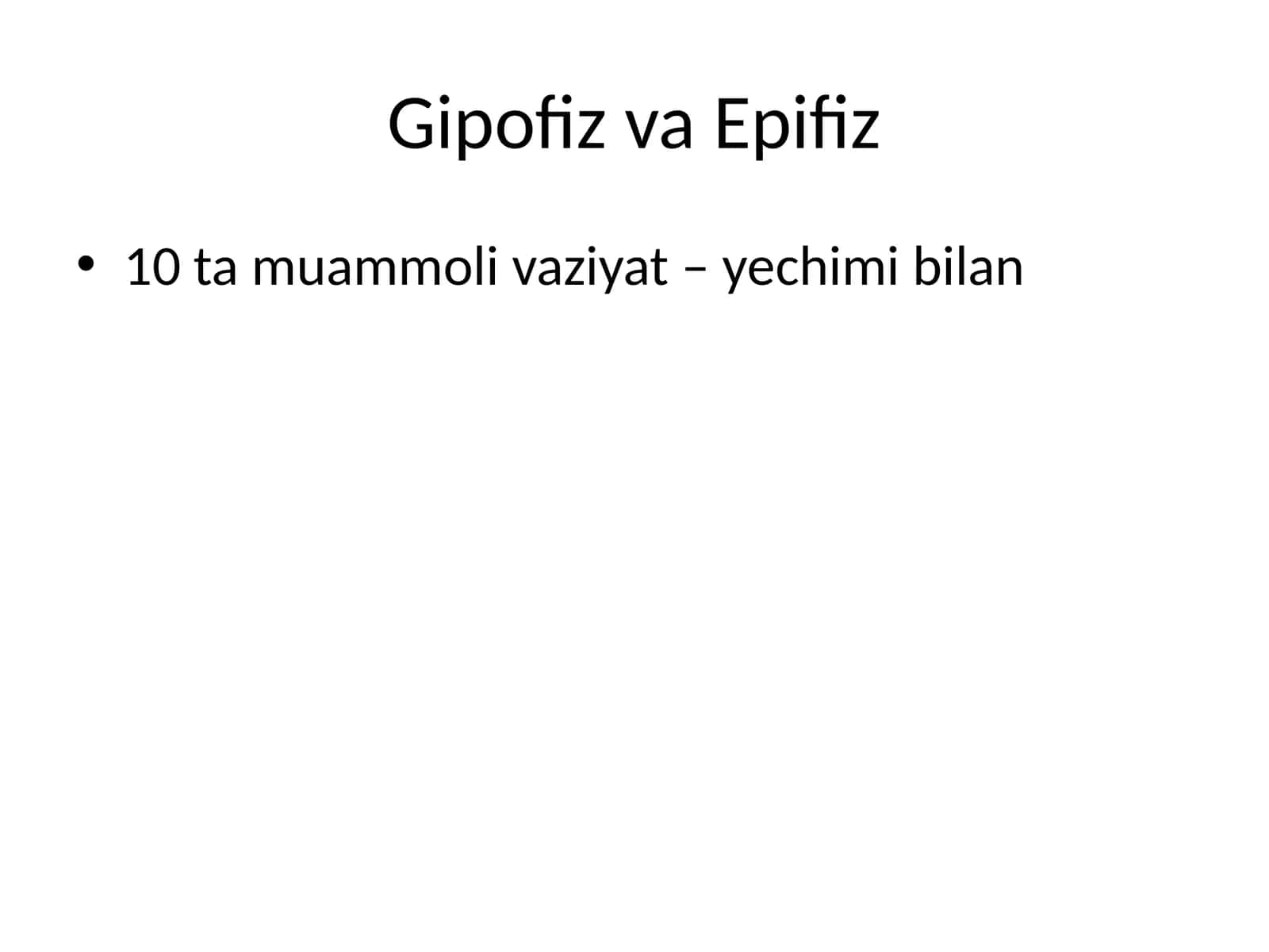 Gipofiz va Epifiz 1