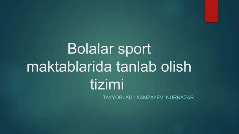 Bolalar sport maktablarida tanlab olish tizimlari 1