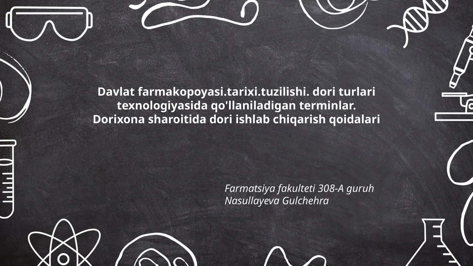 Davlat farmakopoyasi.tarixi.tuzilishi. dori turlari texnologiyasida qo'llaniladigan terminlar. Dorixona sharoitida dori ishlab chiqarish qoidalari 1