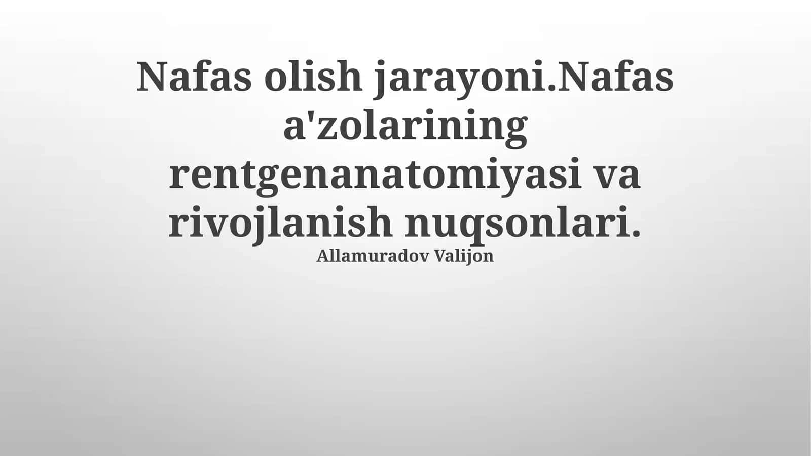Nafas olish jarayoni 1