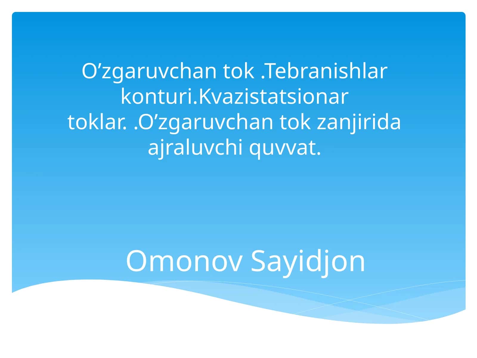 O’zgaruvchan tok 1
