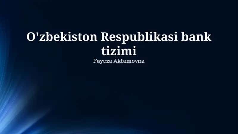 O'zbekiston Respublikasi bank tizimi 1