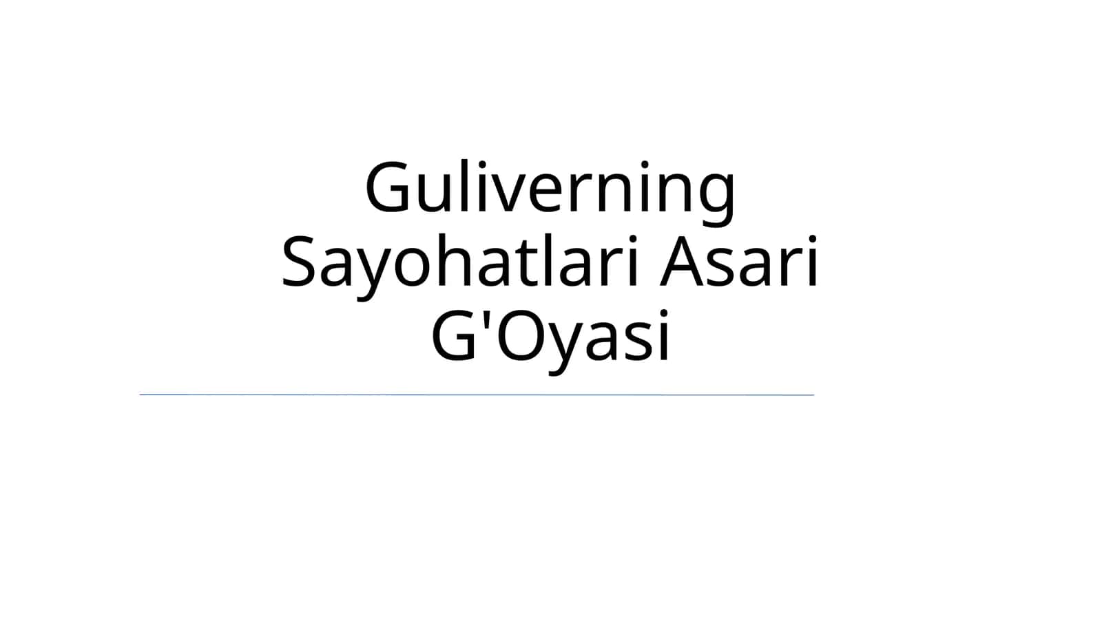 Gulliverning Sayohatlari 1