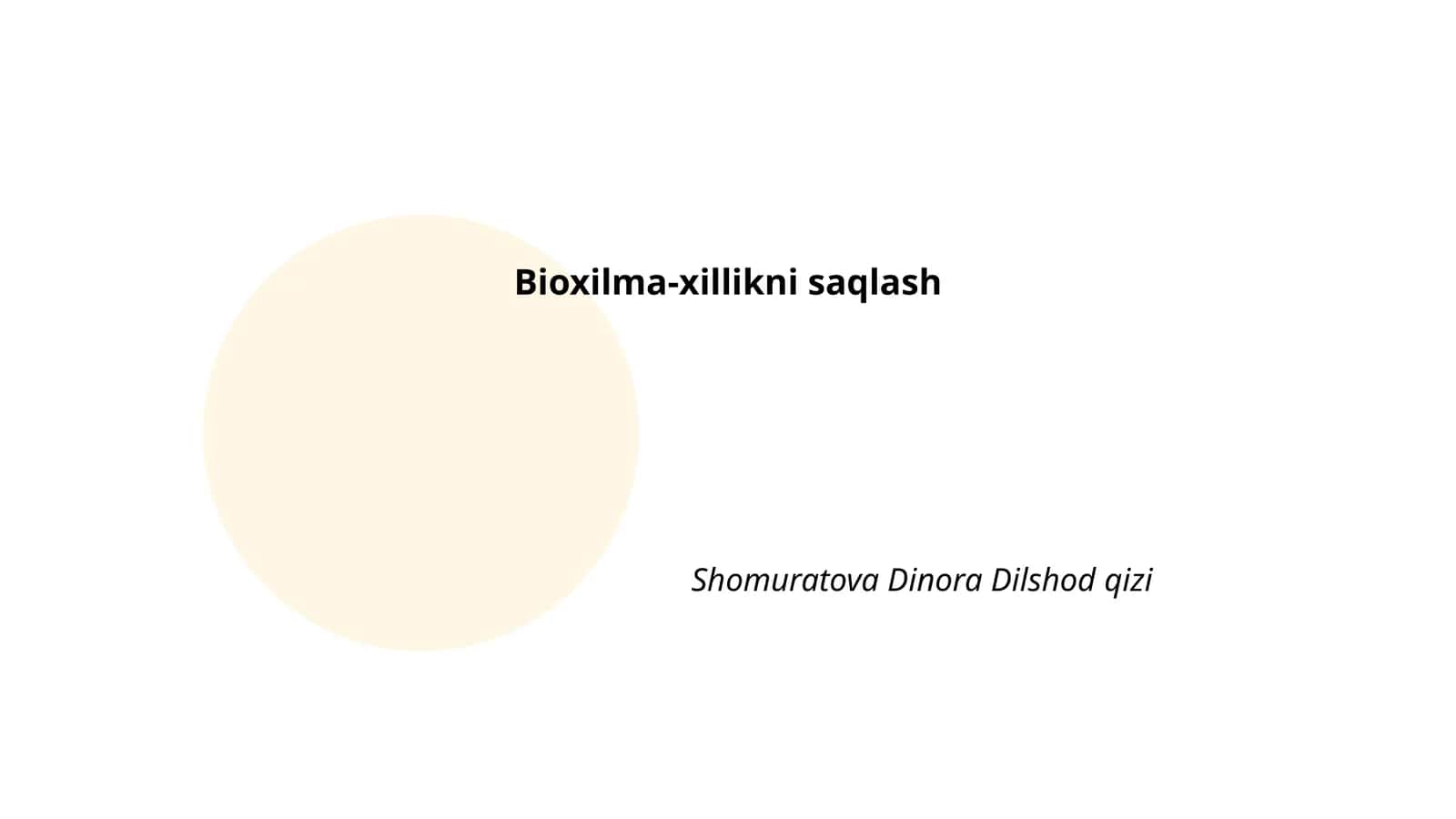 Bioxilma-xillikni saqlash 1