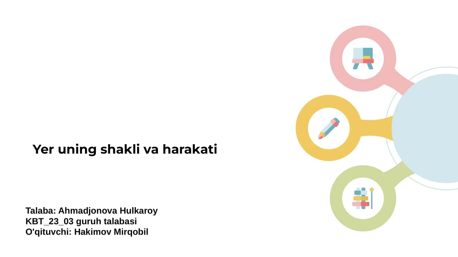 Yer uning shakli va harakati 1