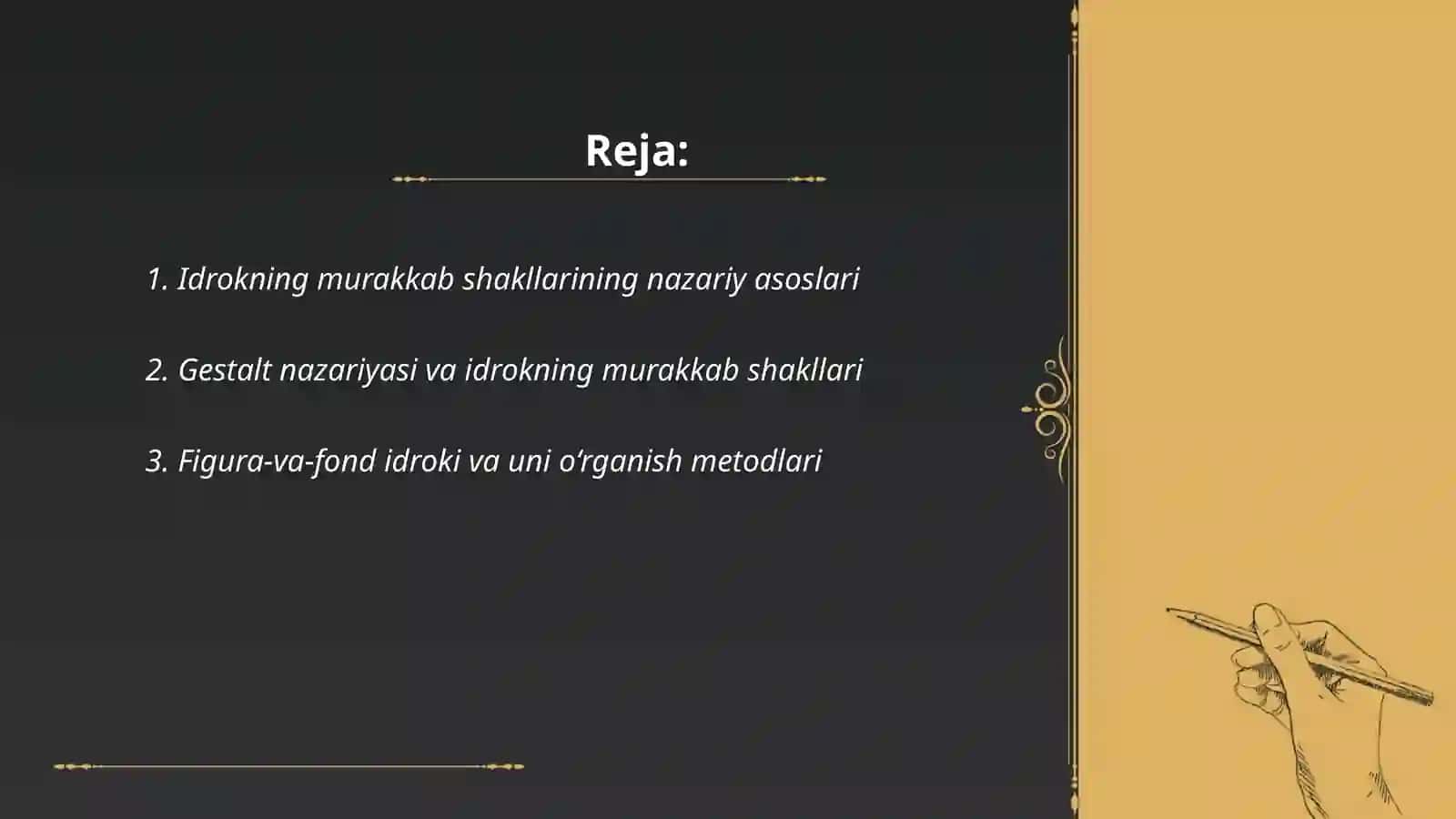 Idrokning murakkab shakllari va ularning o‘rganish metodlari 2