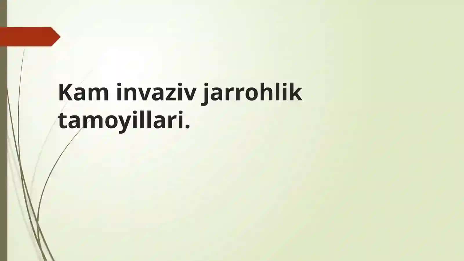 kam invaziv jarrohlik 2