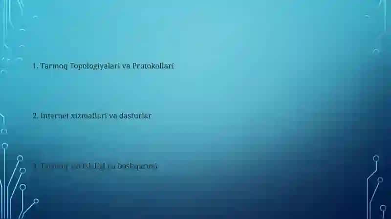 Tarmoq texnalogiyalari va internet xizmatlari 2