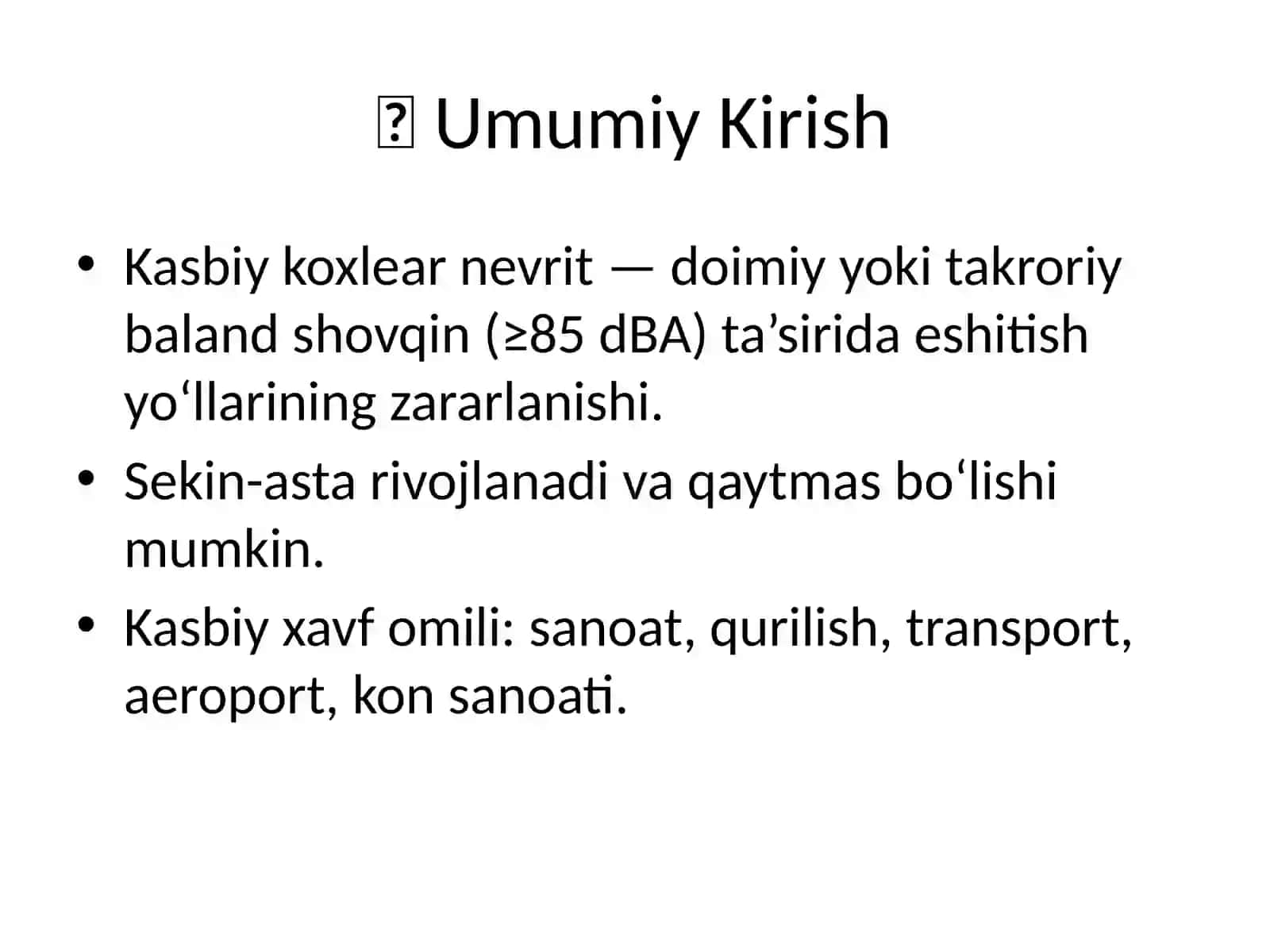 Kasbiy Koxlear Nevrit (Noise-Induced Hearing Loss) 2
