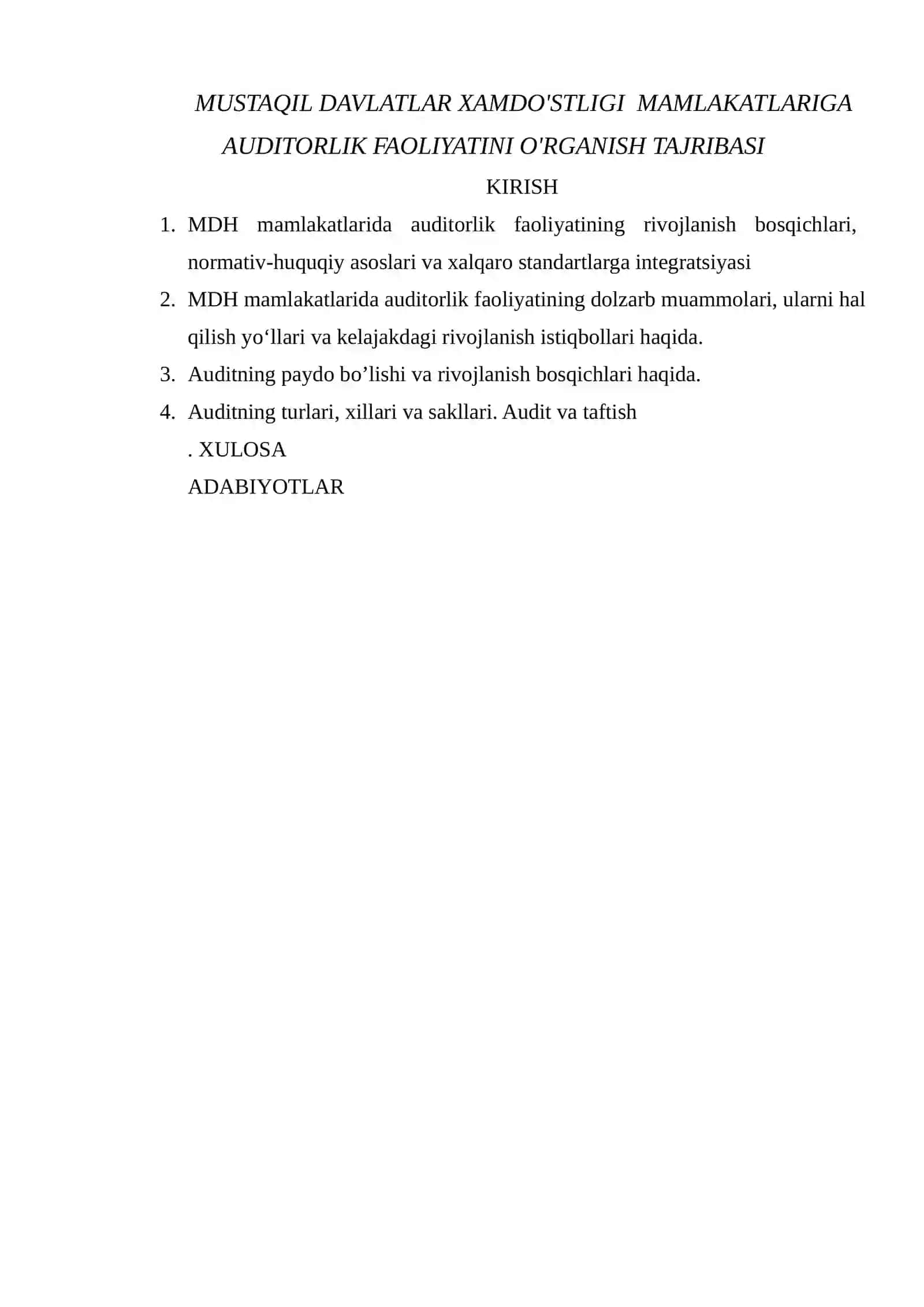 MUSTAQIL DAVLATLAR XAMDO'STLIGI MAMLAKATLARIGA AUDITORLIK FAOLIYATINI O'RGANISH TAJRIBASI 2
