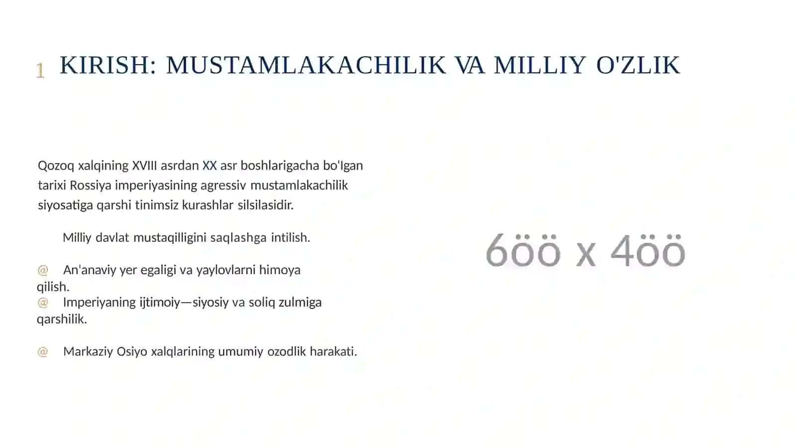 Rossiya mustamlakachiligiga qarshi qarshilik tarixi (XVIII—XX asrlar) 2