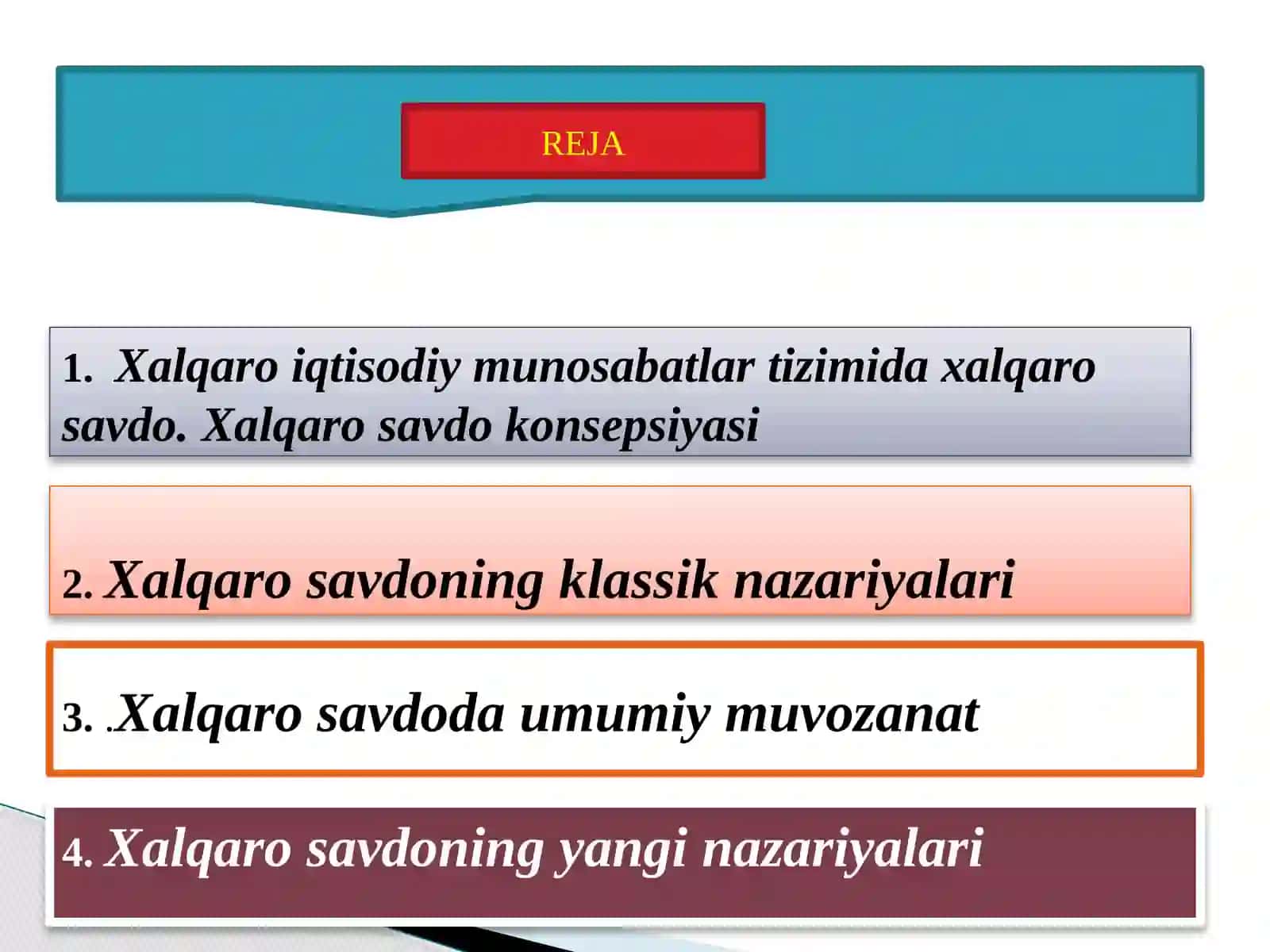 Xalqaro savdoning rivojlanish nazariyalari va modellari 2