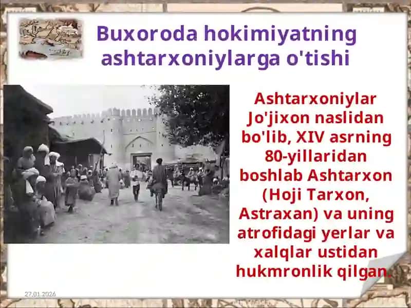 Ashtarxoniylarning hokimiyat tepasiga kelishi 2