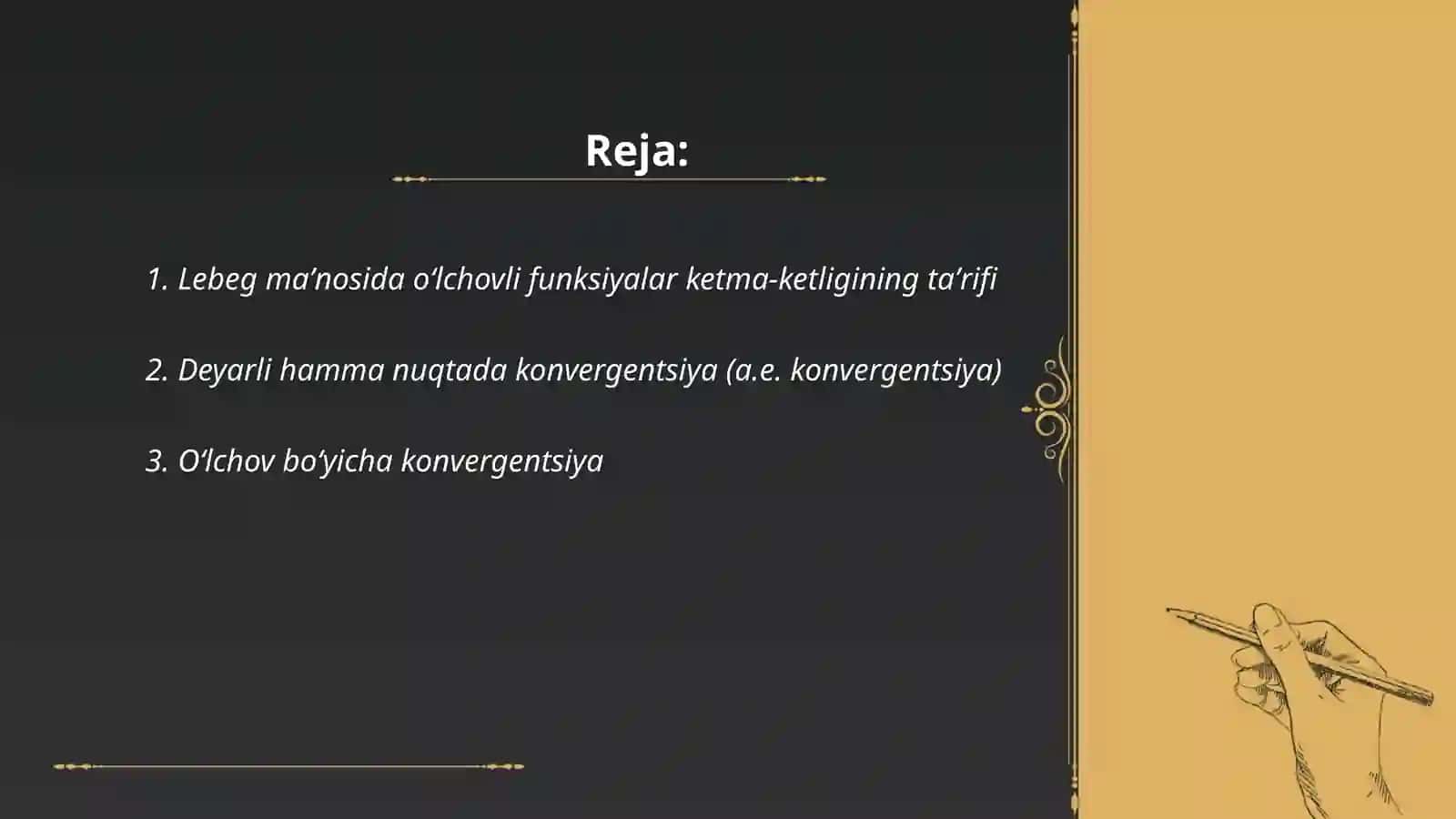 Lebeg maʼnosida oʻlchovli funksiyalar ketma-ketligi 2